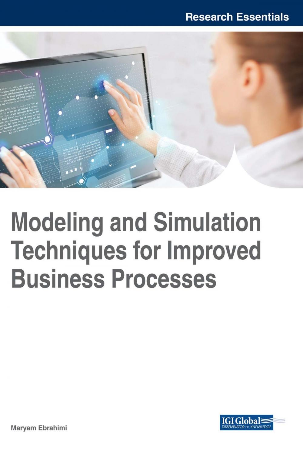 Big bigCover of Modeling and Simulation Techniques for Improved Business Processes