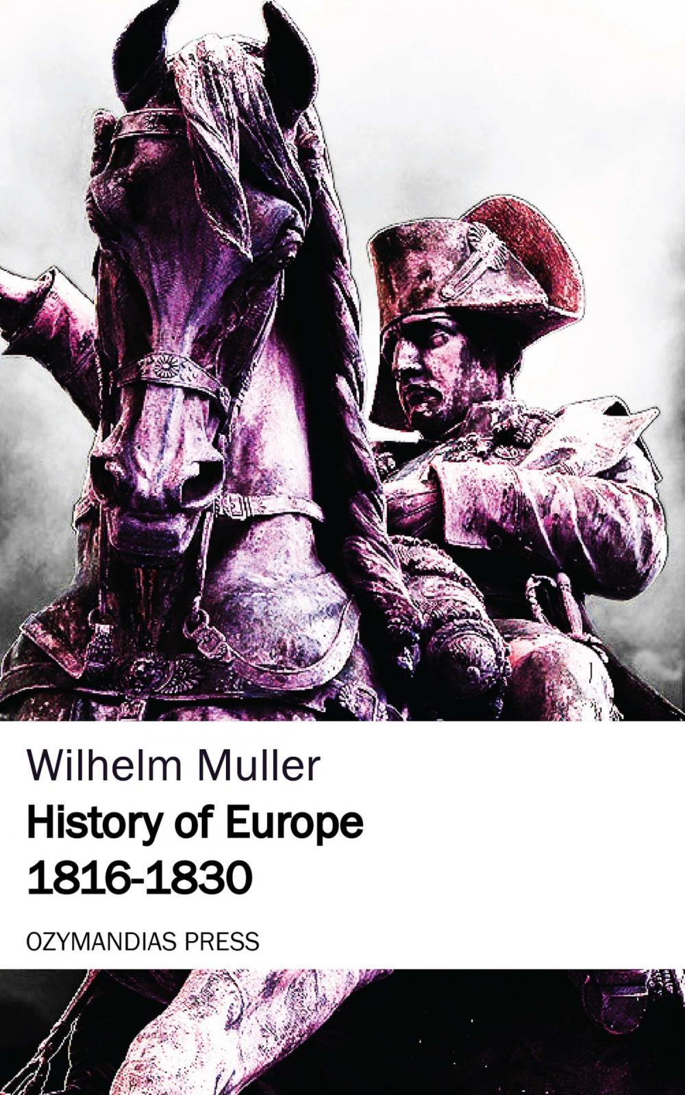 Big bigCover of History of Europe 1816-1830