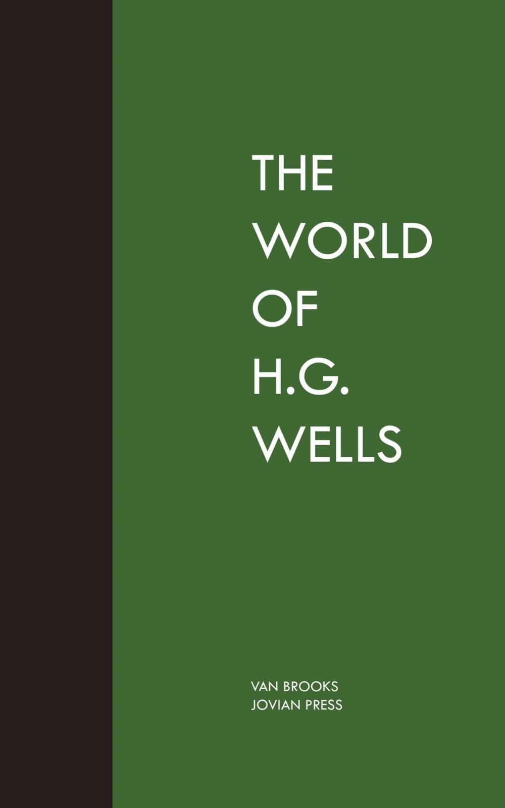 Big bigCover of The World of H. G. Wells