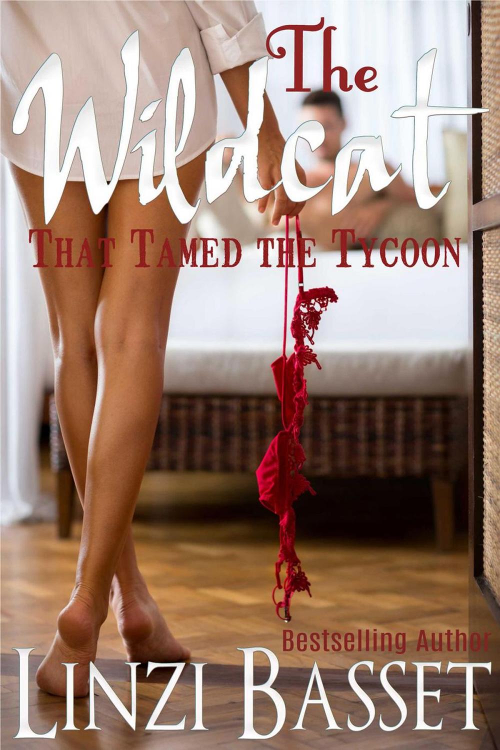 Big bigCover of The Wildcat that Tamed the Tycoon