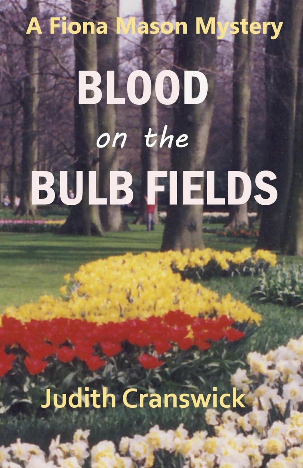 Big bigCover of Blood on the Bulb Fields