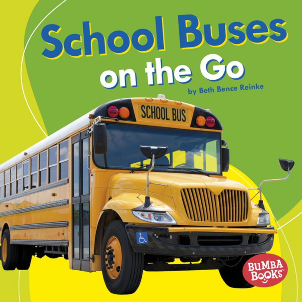 Big bigCover of School Buses on the Go
