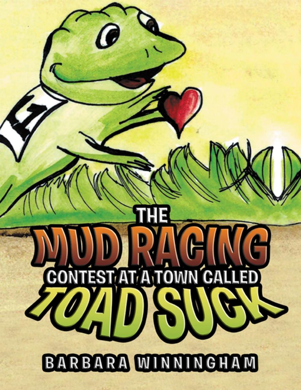 Big bigCover of The Mud Racing Contest at a Town Called Toad Suck
