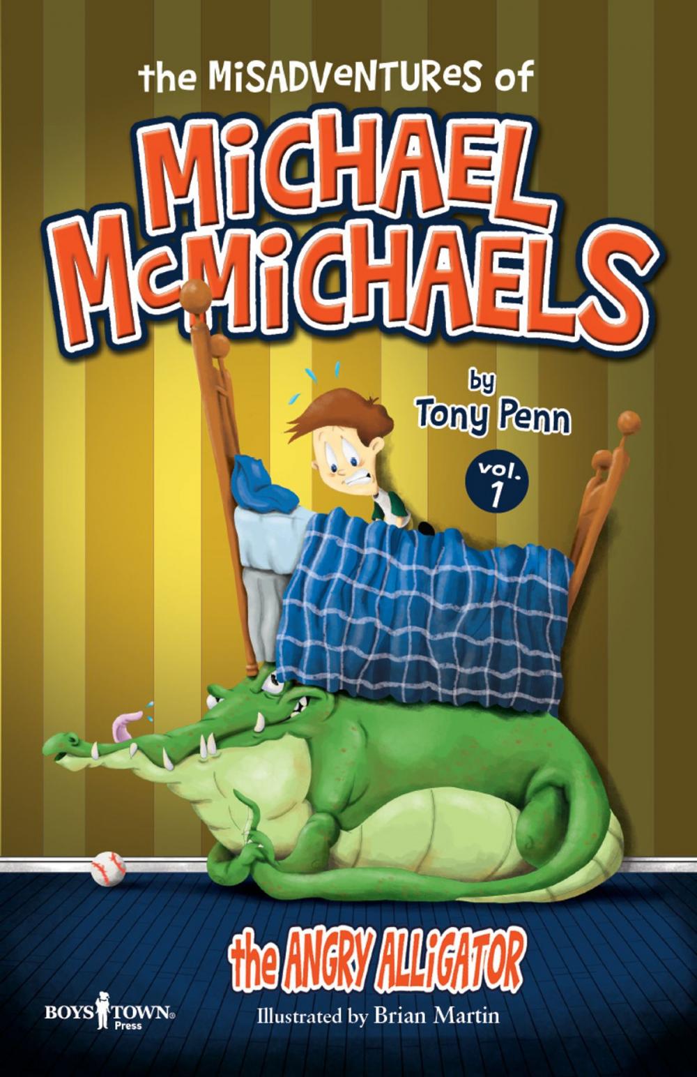 Big bigCover of The Misadventures of Michael McMichaels Vol. 1: The Angry Alligator