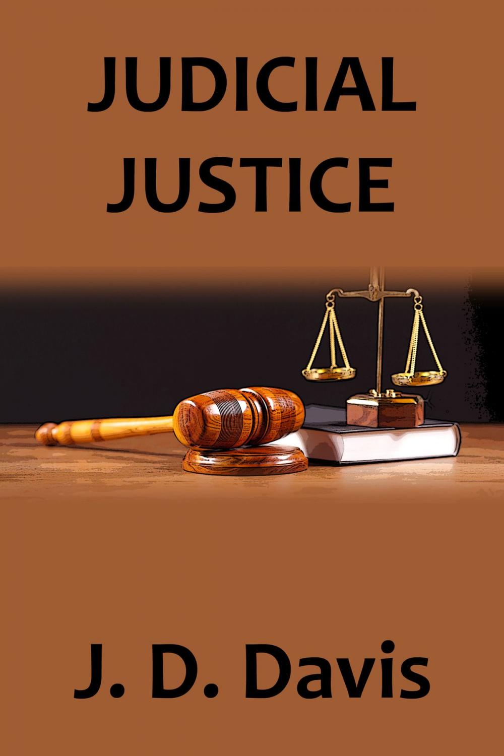 Big bigCover of Judicial Justice