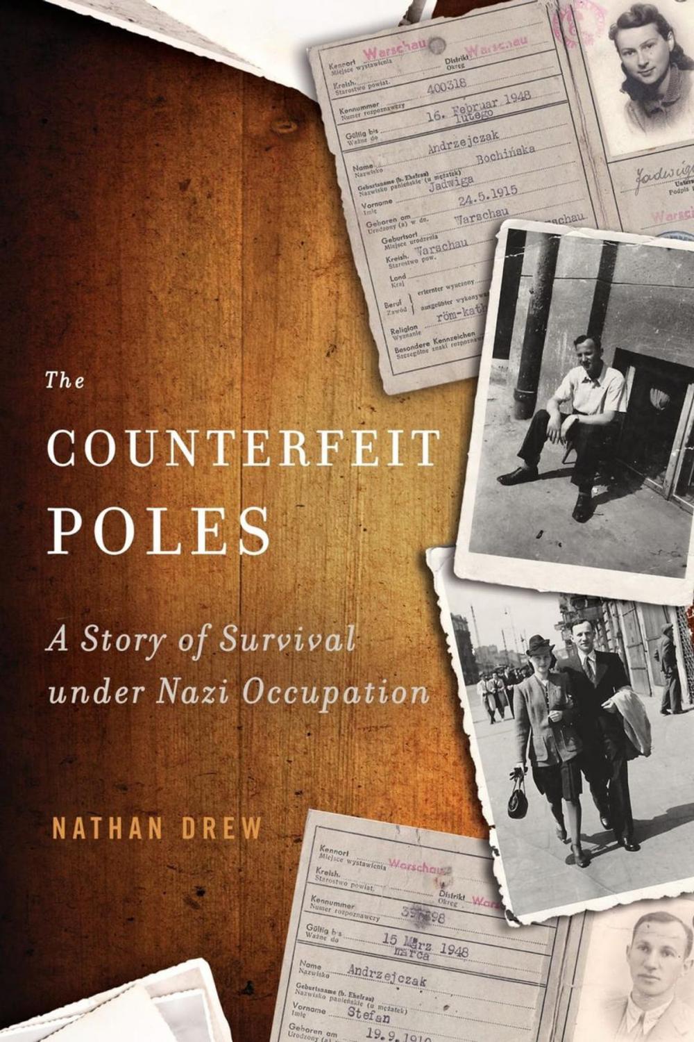 Big bigCover of The Counterfeit Poles: A Story of Survival under Nazi Occupation