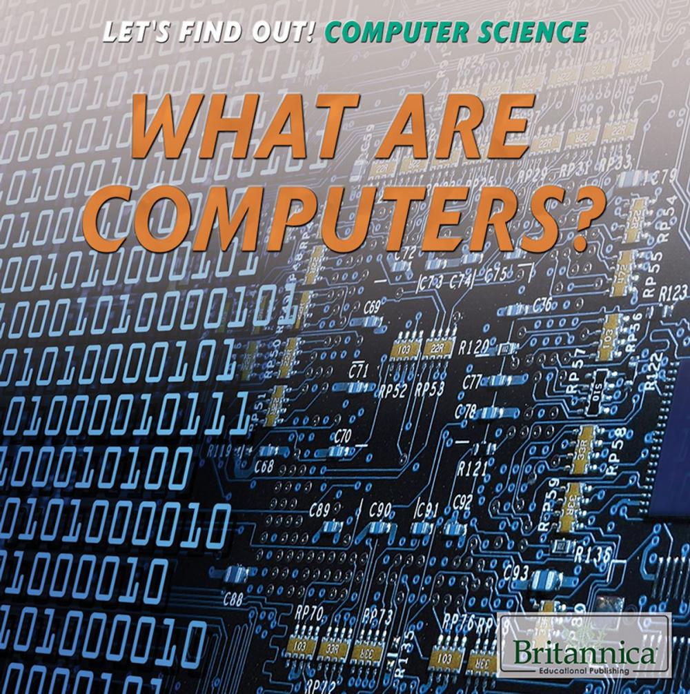 Big bigCover of What Are Computers?