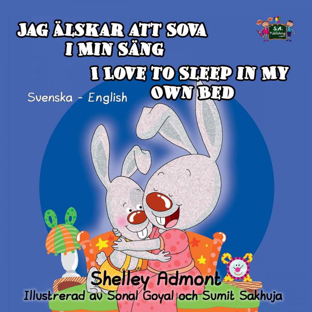 Big bigCover of Jag älskar att sova i min sang I Love to Sleep in My Own Bed (Bilingual Swedish Kids Book)