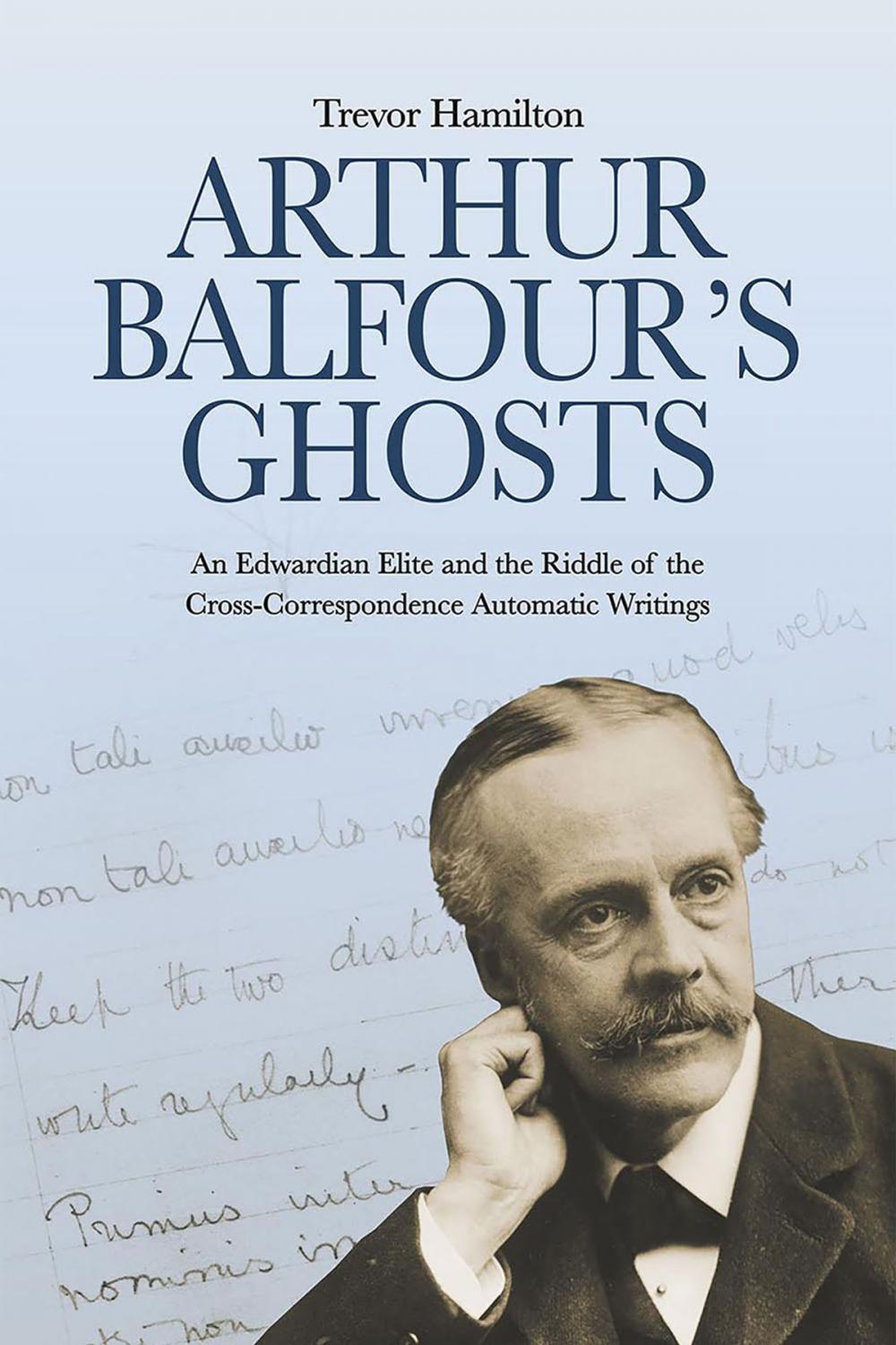 Big bigCover of Arthur Balfour's Ghosts