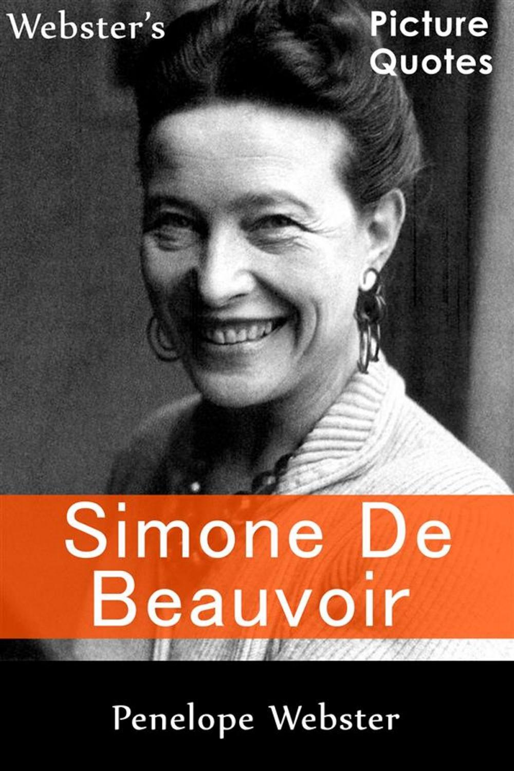 Big bigCover of Webster's Simone de Beauvoir Picture Quotes