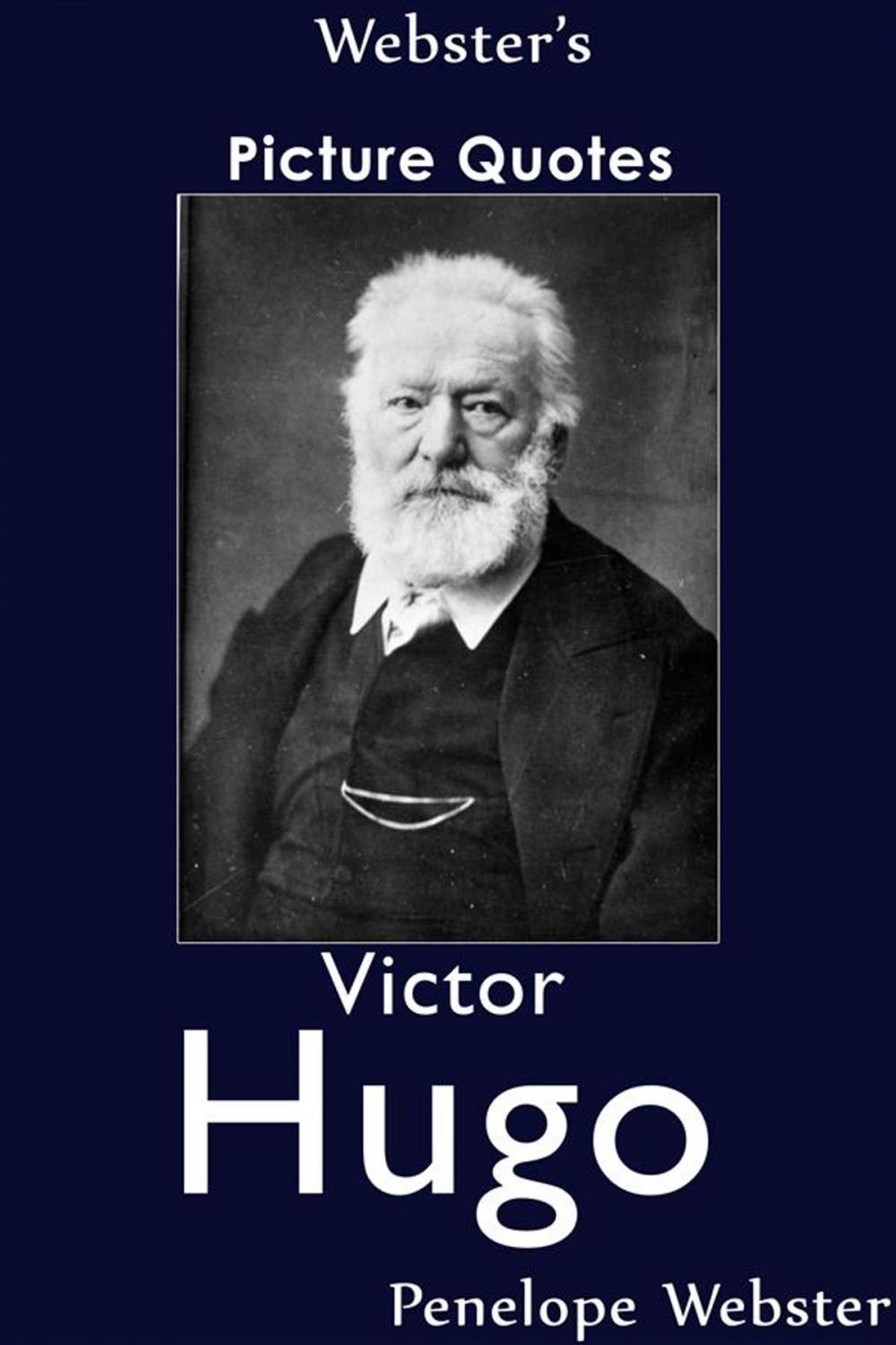 Big bigCover of Webster's Victor Hugo Picture Quotes