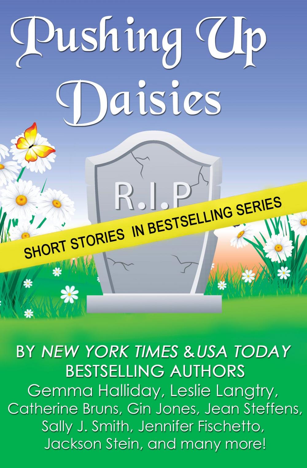 Big bigCover of Pushing Up Daisies (a short story collection)