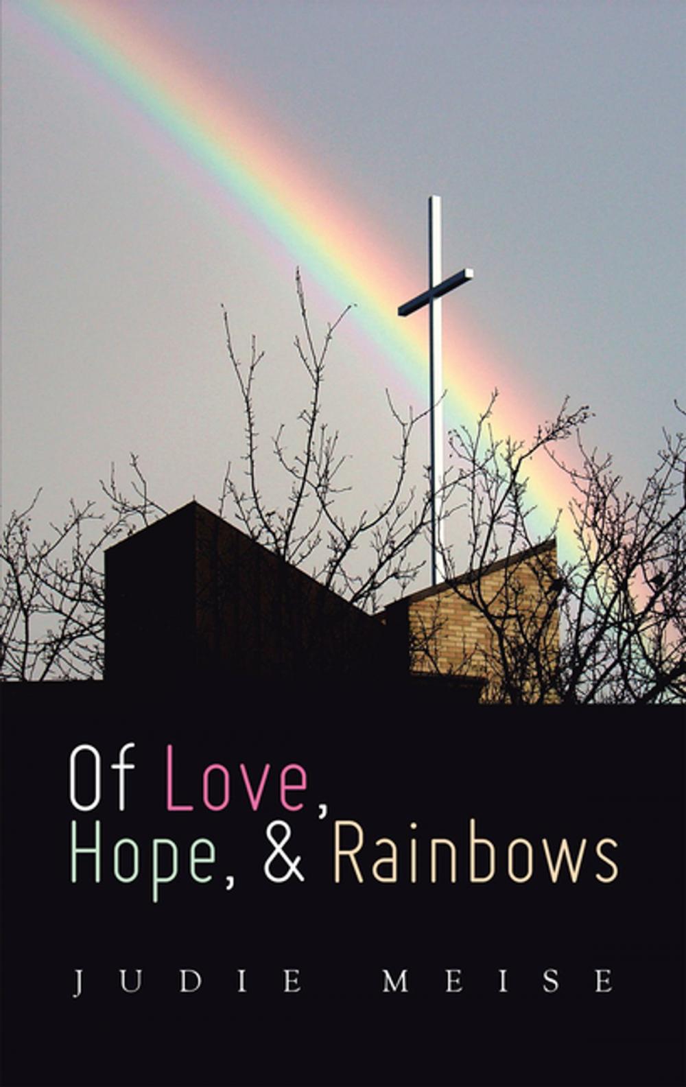 Big bigCover of Of Love, Hope, & Rainbows