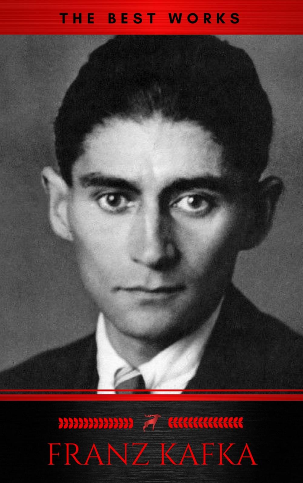 Big bigCover of Franz Kafka: The Best Works