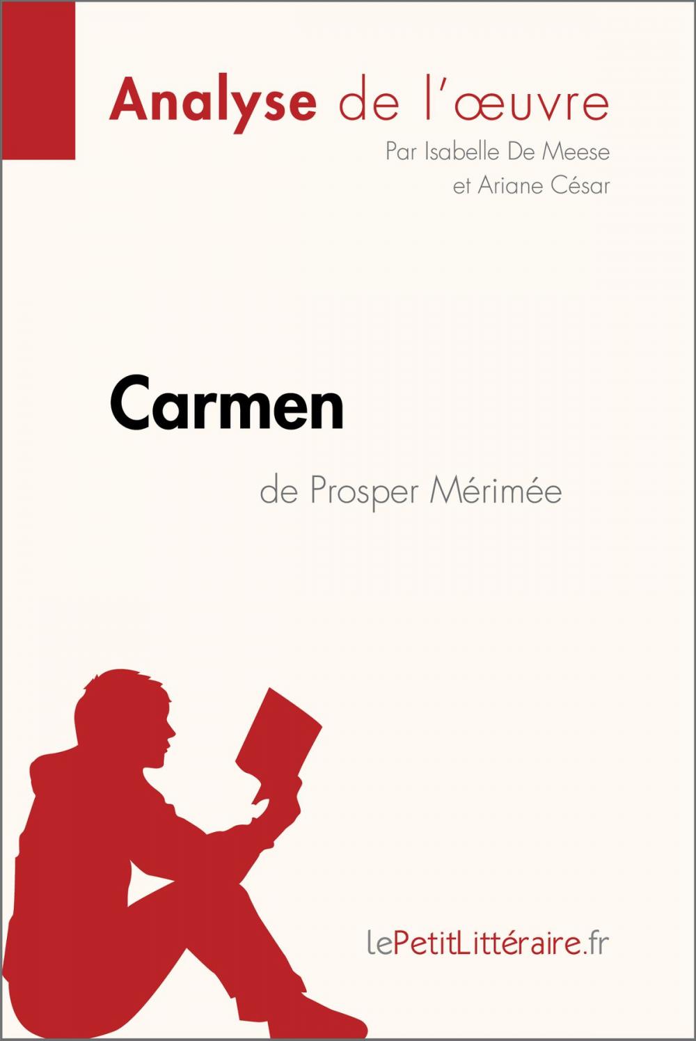 Big bigCover of Carmen de Prosper Mérimée (Analyse de l'œuvre)