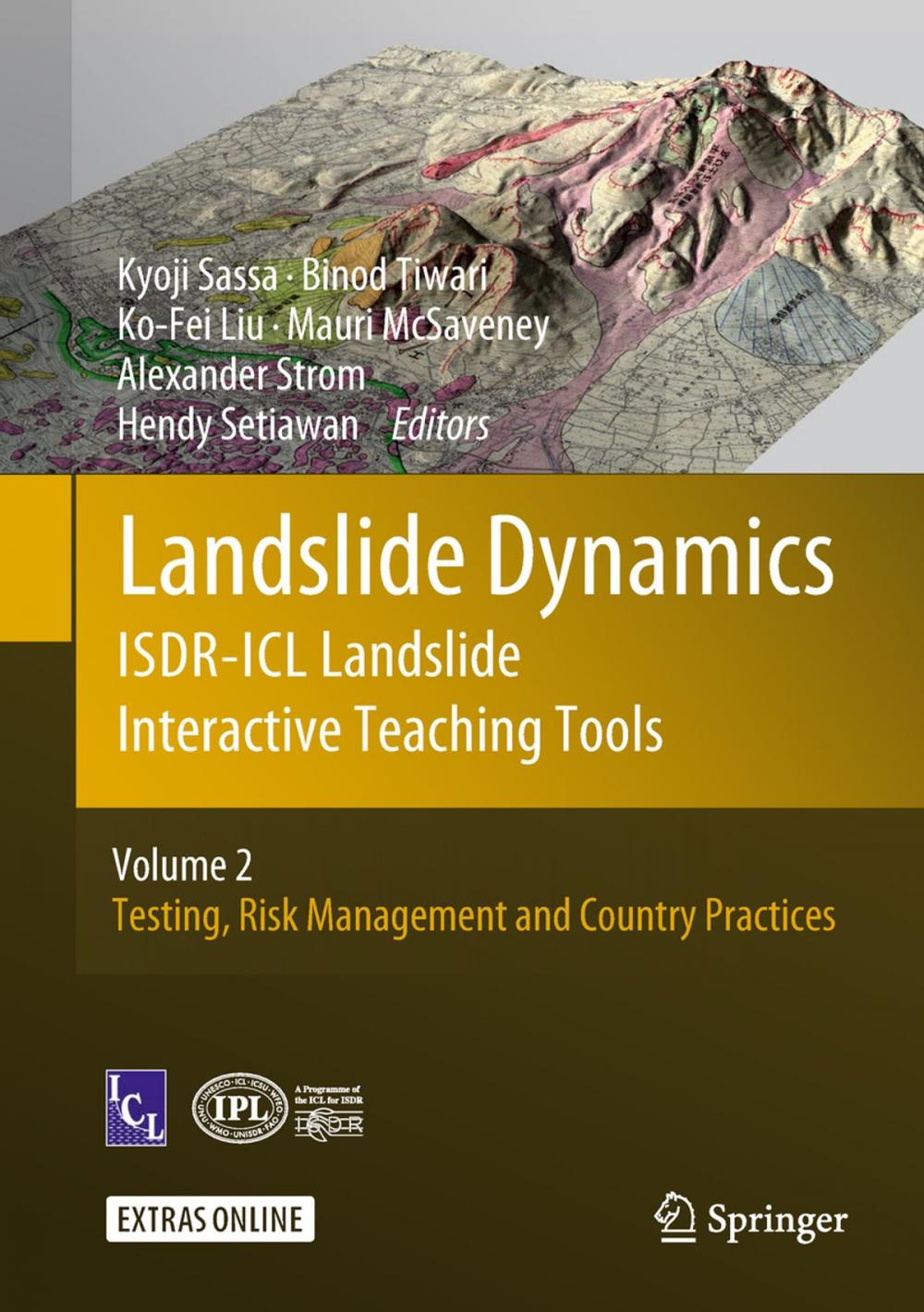Big bigCover of Landslide Dynamics: ISDR-ICL Landslide Interactive Teaching Tools