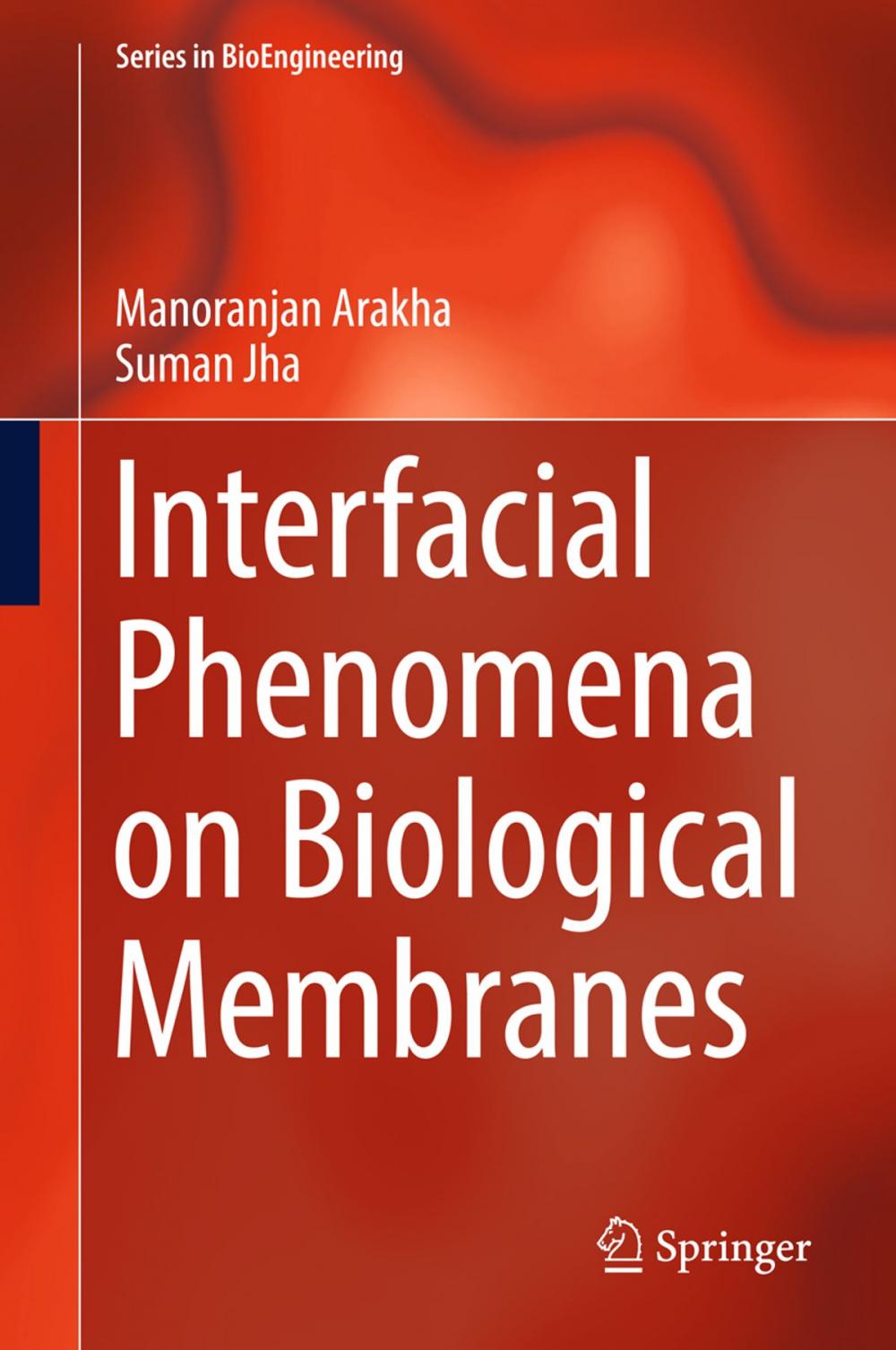Big bigCover of Interfacial Phenomena on Biological Membranes