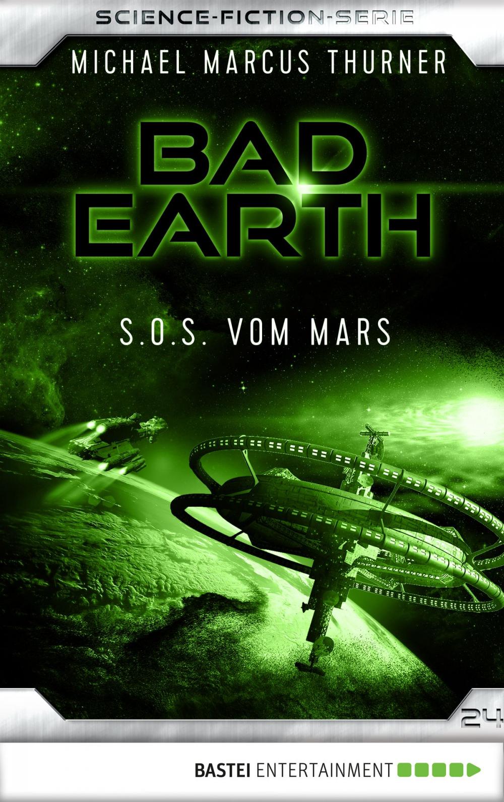 Big bigCover of Bad Earth 24 - Science-Fiction-Serie