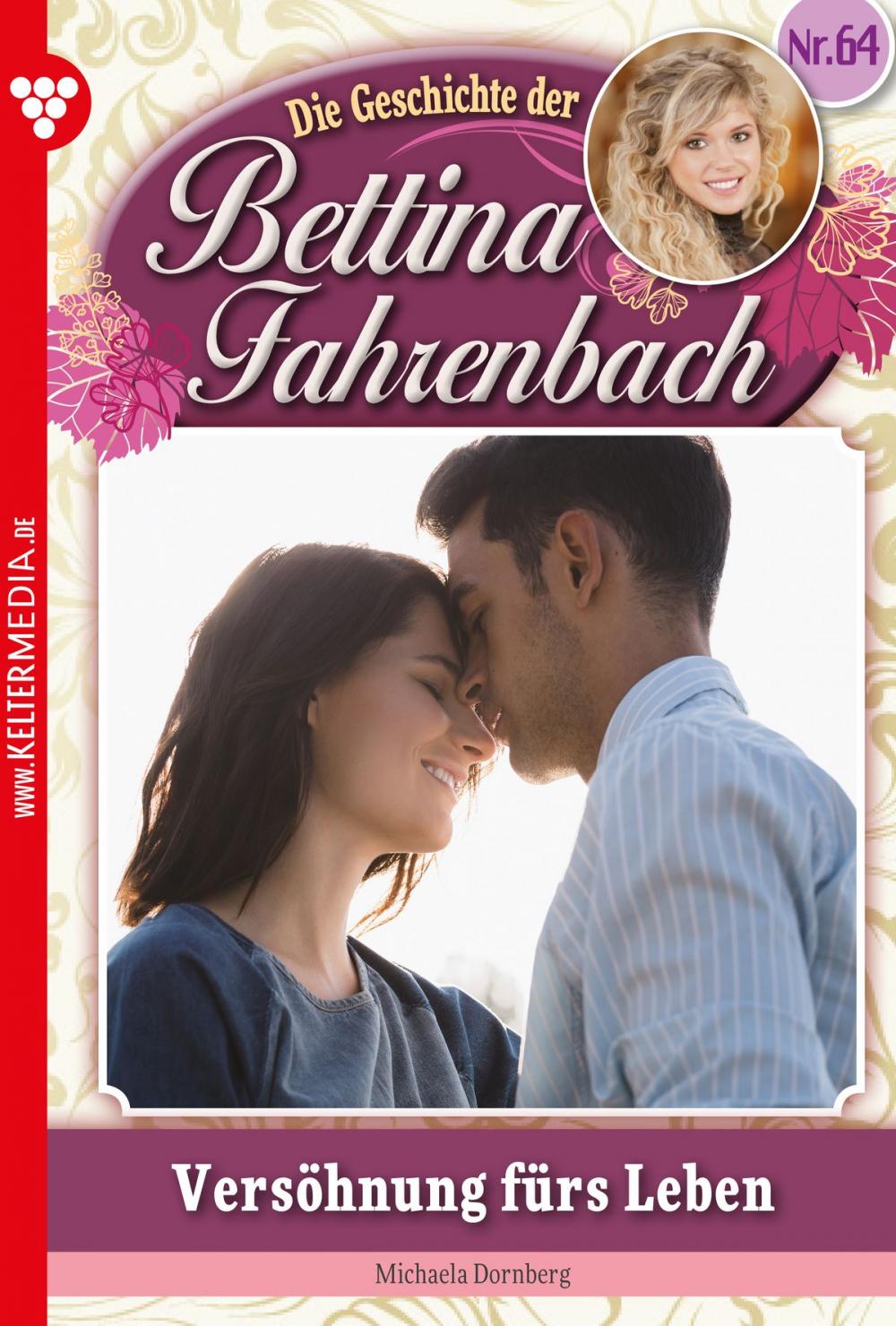 Big bigCover of Bettina Fahrenbach 64 – Liebesroman