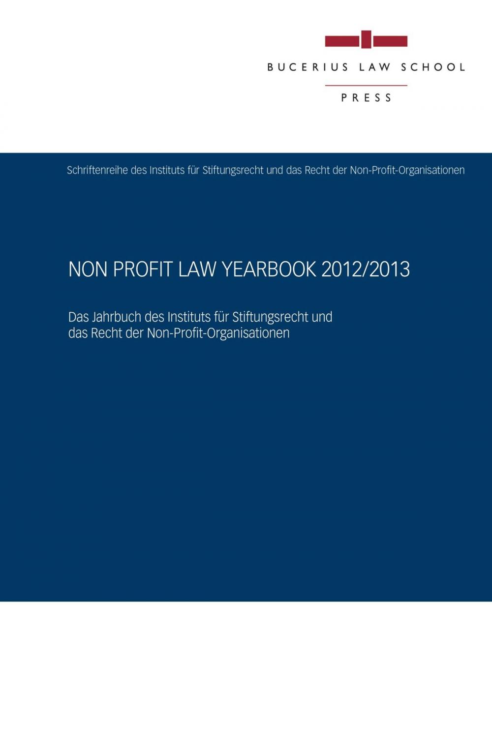 Big bigCover of Non Profit Law Yearbook 2012/2013