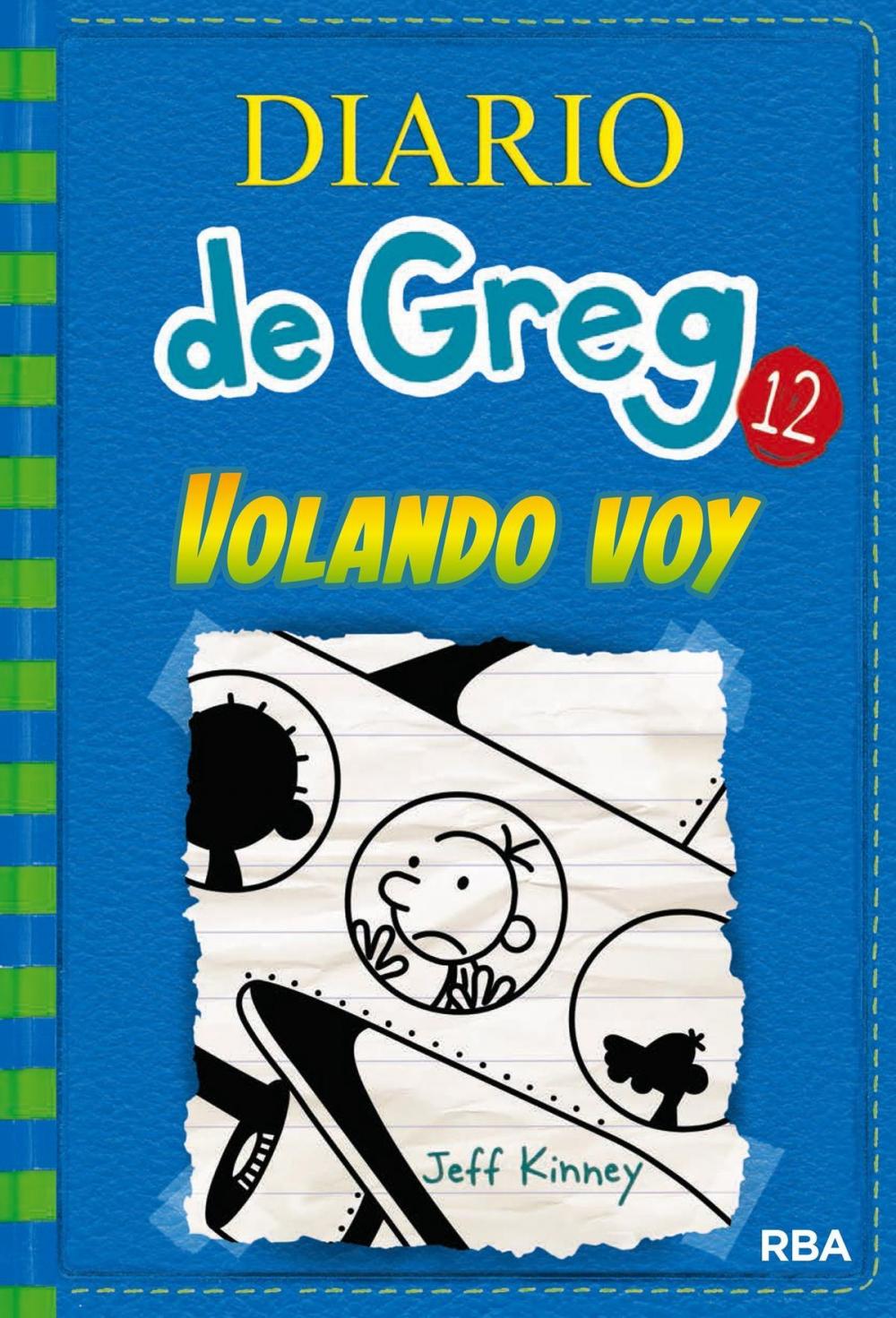 Big bigCover of Diario de Greg 12. Volando Voy