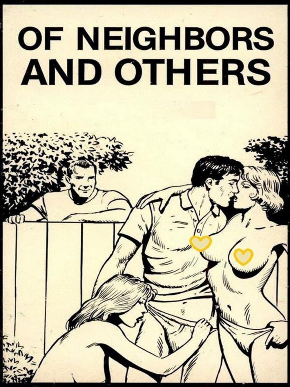 Big bigCover of Of Neighbors And Others (Vintage Erotic Novel)
