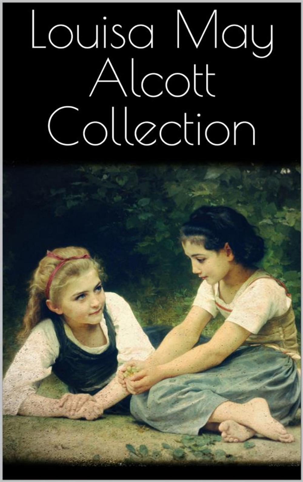 Big bigCover of Louisa May Alcott Collection