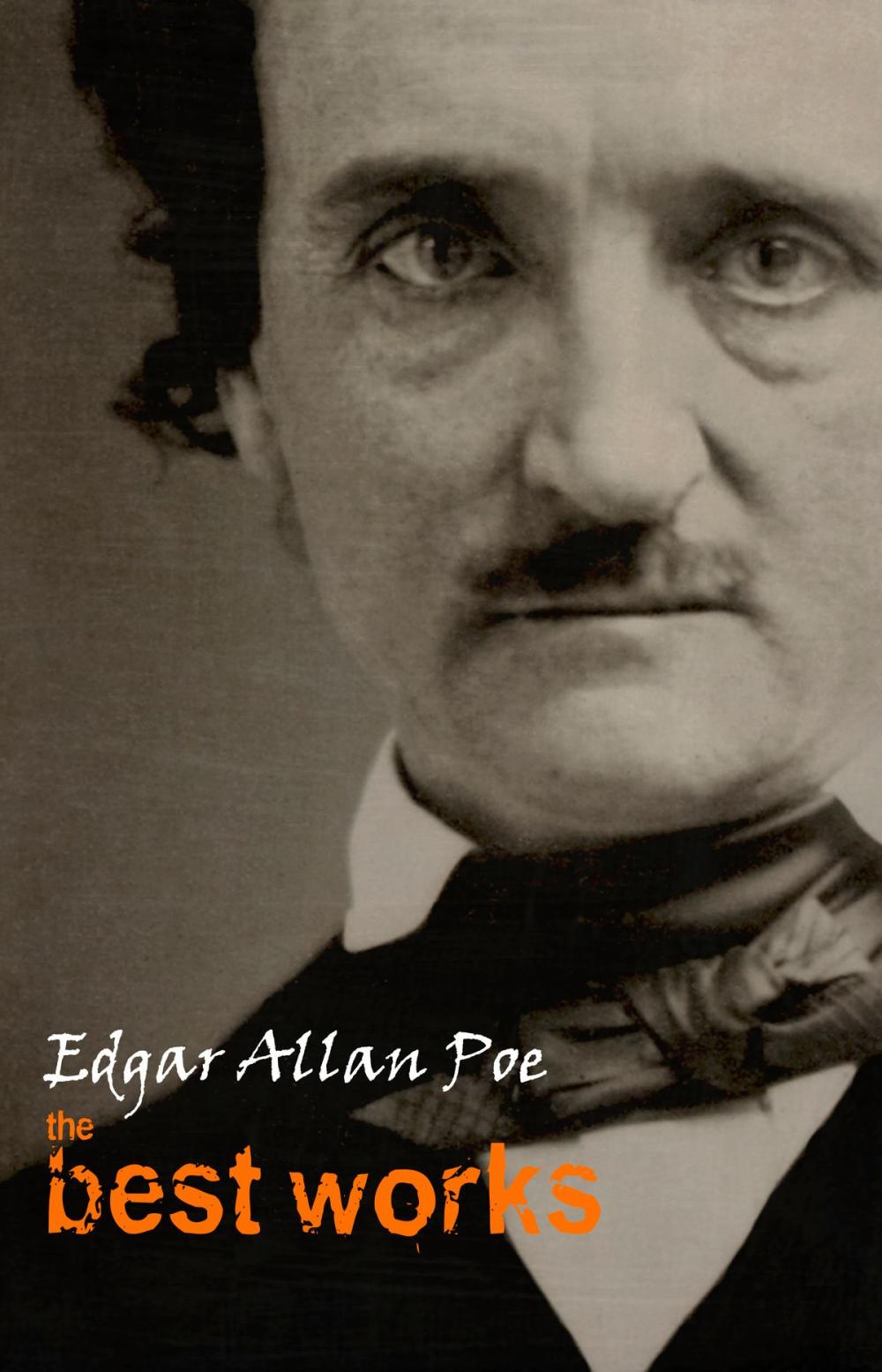 Big bigCover of Edgar Allan Poe: The Best Works