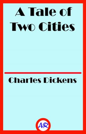 Cover of the book A Tale of Two Cities (Illustrated) by Sam Usher