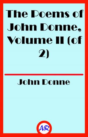 Book cover of The Poems of John Donne, Volume II