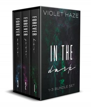 Cover of the book In the Dark by Violet Haze
