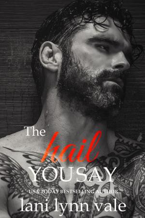 Cover of the book The Hail You Say by Julie Strauss