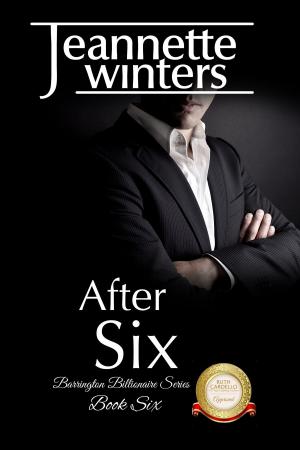 Cover of the book After Six by Jeannette Winters
