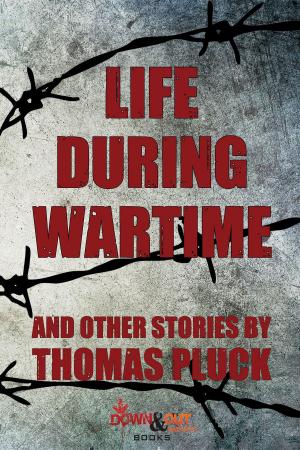 Book cover of Life During Wartime: Stories
