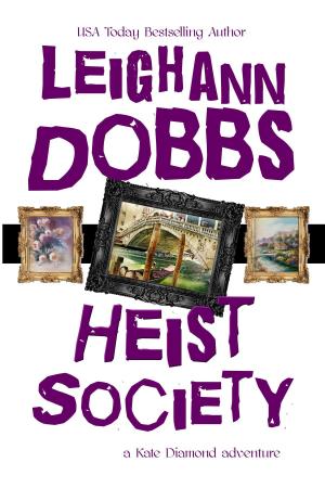 Cover of the book Heist Society by L.A. Dobbs