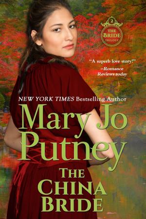 Cover of the book The China Bride by Mary Jo Putney