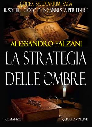 Book cover of LA STRATEGIA DELLE OMBRE