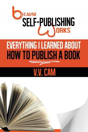 Cover of the book Because Self-Publishing Works by Joann Brito