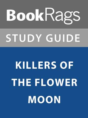 bigCover of the book Summary & Study Guide: Killers of the Flower Moon by 