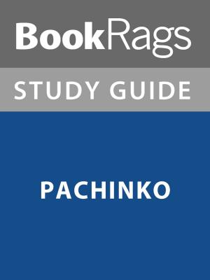 Cover of the book Summary & Study Guide: Pachinko by BookRags