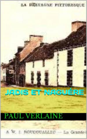 Cover of the book jadis et naguère by anatole  france