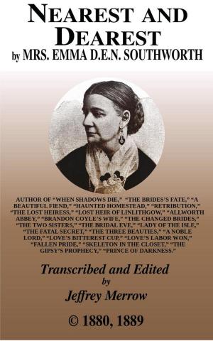 Cover of the book Nearest and Dearest by John Habberton, Sarah Bridges Stebbins