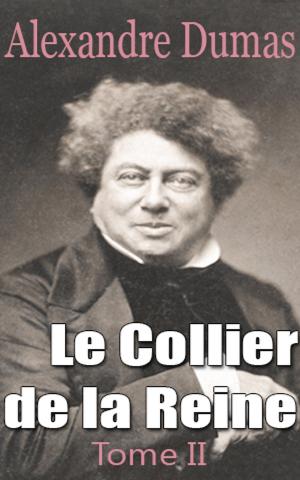Book cover of Le Collier de la Reine Tome II