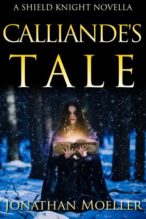 Book cover of Shield Knight: Calliande's Tale