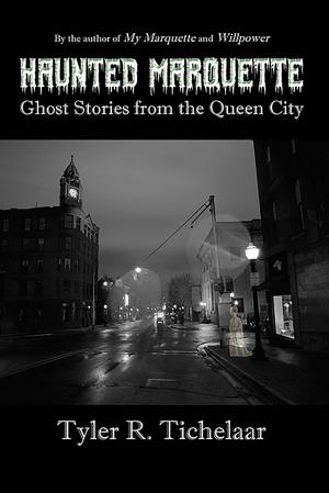 Cover of Haunted Marquette