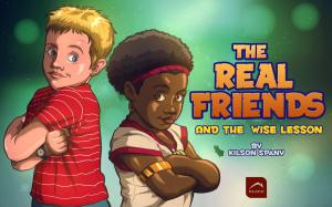 Cover of INSPIRATIONAL CHILDREN'S BOOKS : The Real Friends And The Wise Lesson