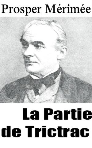 Cover of the book La Partie de Trictrac by Lucy Monroe