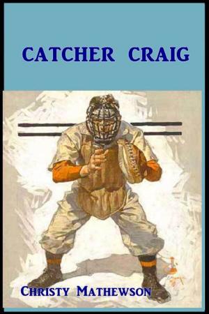 Book cover of Catcher Craig