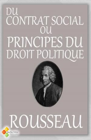 Cover of the book Du contrat social ou Principes du droit politique by Charles Dickens