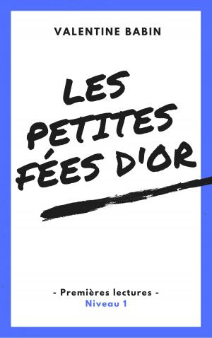 Cover of Les petites fées d'or - Premières lectures (niveau 1)